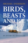 Image for Birds, Beasts and Ice