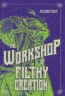 Image for The Workshop of Filthy Creation