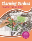 Image for Charming Gardens Classic Colouring