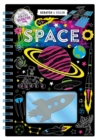 Image for Scratch &amp; Color Space : Scratch Art &amp; Coloring Book