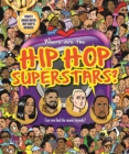 Image for Where are the Hip Hop Superstars? : Search &amp; Seek Book for Adults