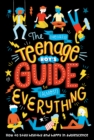 Image for The (Nearly) Teenage Boy&#39;s Guide to (Almost) Everything