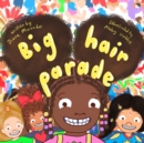 Image for Big Hair Parade