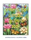 Image for Inspirational Coloring Book (Stain Glass Window Coloring Book) : Advanced coloring (colouring) books for adults with 50 coloring pages: Stain Glass Window Coloring Book (Adult colouring (coloring) boo