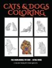 Image for Color Therapy for Adults (Cats and Dogs) : Advanced coloring (colouring) books for adults with 44 coloring pages: Cats and Dogs (Adult colouring (coloring) books)
