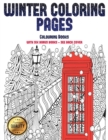 Image for Colouring Books (Winter Coloring Pages) : Winter Coloring Pages: This book has 30 Winter Coloring Pages that can be used to color in, frame, and/or meditate over: This book can be photocopied, printed
