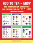 Image for Fun Worksheets for Kids (Add to Ten - Easy) : 30 full color preschool/kindergarten addition worksheets that can assist with understanding of math