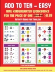 Image for Activity Books for Toddlers (Add to Ten - Easy) : 30 full color preschool/kindergarten addition worksheets that can assist with understanding of math