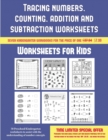Image for Worksheets for Kids (Tracing numbers, counting, addition and subtraction) : 50 Preschool/Kindergarten worksheets to assist with the understanding of number concepts