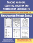 Image for Kindergarten Number Games (Tracing numbers, counting, addition and subtraction) : 50 Preschool/Kindergarten worksheets to assist with the understanding of number concepts