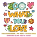 Image for Inspirational Coloring Books for Children (Do What You Love)