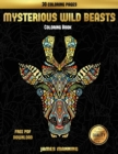 Image for Adult Coloring Books (Mysterious Wild Beasts) : A wild beasts coloring book with 30 coloring pages for relaxed and stress free coloring. This book can be downloaded as a PDF and printed off to color i