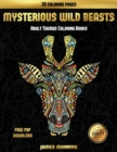 Image for Adult Themed Coloring Books (Mysterious Wild Beasts) : A wild beasts coloring book with 30 coloring pages for relaxed and stress free coloring. This book can be downloaded as a PDF and printed off to 