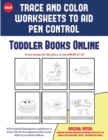 Image for Toddler Books Online (Trace and Color Worksheets to Develop Pen Control) : 50 Preschool/Kindergarten Worksheets to Assist with the Development of Fine Motor Skills in Preschool Children