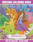 Image for Coloring Books for Girls (Unicorn Coloring Book) : : A Unicorn Coloring (Colouring) Book with 30 Coloring Pages That Gradually Progress in Difficulty: This Book Can Be Downloaded as a PDF and Printed 