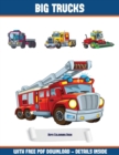 Image for Boys Colouring Book (Big Trucks) : A Big Trucks coloring (colouring) book with 30 coloring pages that gradually progress in difficulty: This book can be downloaded as a PDF and printed out to color in