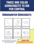 Image for Kindergarten Worksheets (Trace and Color Worksheets to Develop Pen Control)