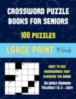 Image for Crossword Puzzle Books for Seniors (Vole 1 &amp; 2 - Easy) : Large print game book with 100 crossword puzzles: One crossword game per two pages: All crossword puzzles come with solutions: Makes a great gi