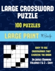 Image for Large Crossword Puzzle (Vols 1 &amp; 2 - Easy) : Large print game book with 100 crossword puzzles: One crossword game per two pages: All crossword puzzles come with solutions: Makes a great gift for Cross