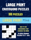 Image for Large Print Crossword Puzzles (Vols 1 &amp; 2 - Easy) : Large print game book with 100 crossword puzzles: One crossword game per two pages: All crossword puzzles come with solutions: Makes a great gift fo