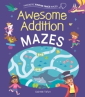 Image for Awesome addition mazes