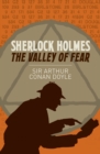 Image for Sherlock Holmes: The Valley of Fear