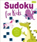 Image for Sudoku for Kids : Over 80 Puzzles for Hours of Fun!