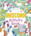 Image for Pocket Fun: Unicorn Activity Book