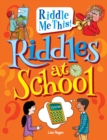 Image for Riddles at School