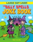 Image for Silly Spells Joke Book