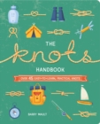 Image for The knots handbook  : over 45 easy-to-learn, practical knots