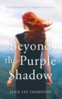 Image for Beyond the Purple Shadow
