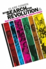 Image for My search for revolution  : &amp; how we brought down an abusive leader