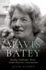 Image for Mavis Batey  : Bletchley codebreaker, garden historian, conservationist, writer