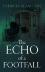 Image for The Echo of a Footfall
