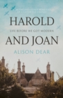 Image for Harold and Joan: Life Before We Got Modern