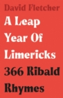 Image for A leap year of limericks  : 366 ribald rhymes