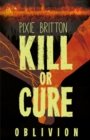 Image for Kill or Cure