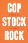 Image for Cop, Stock &amp; Rock