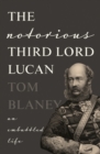 Image for The Notorious Third Lord Lucan