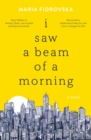 Image for I Saw a Beam of a Morning