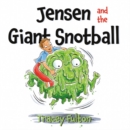 Image for Jensen and the Giant Snotball