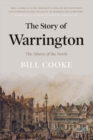 Image for The Story of Warrington: The Athens of the North