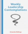 Image for Weekly Leadership Contemplations
