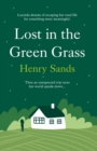 Image for Lost in the Green Grass