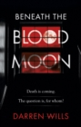 Image for Beneath the Blood Moon