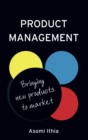 Image for Product management: bringing new products to market