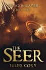 Image for The Seer: Dragonslayer - Book Two