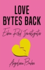 Image for Love Bytes Back: Edna Reid Investigates