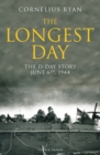 Image for The longest day  : the D-Day story, June 6th, 1944